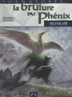 cover image of Cycle des Phénix (1). La brûlure du Phénix